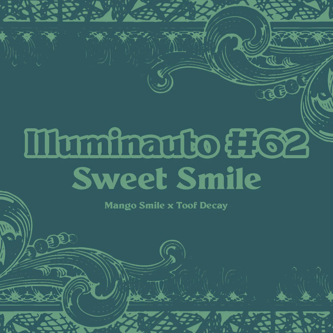 ILL#62 - Sweet Smile